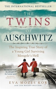 The Twins of Auschwitz - The True Story of a Young Girl's Surviving Mengele's Hell - Kor, Eva Mozes