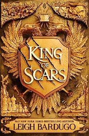 King of Scars - Bardugo, Leigh