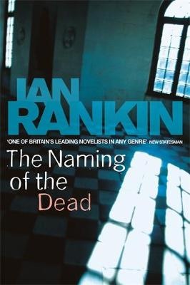 The Naming of the Dead - Rankin, Ian