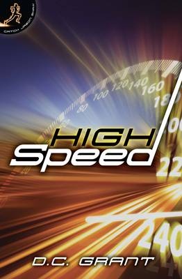 High Speed - Grant, D C