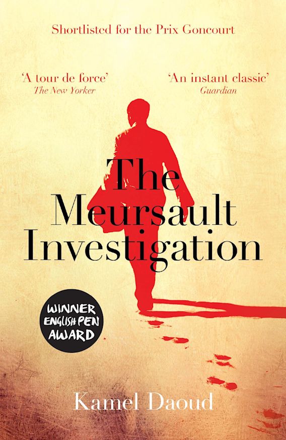 The Meursault Investigation - Daoud, Kamel