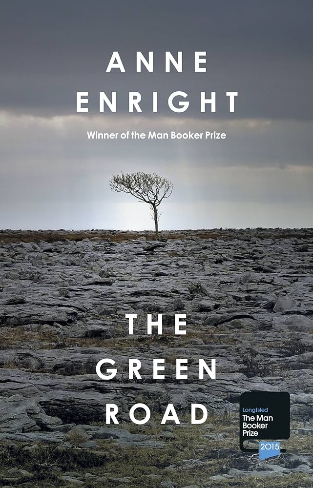 The Green Road - Enright, Anne