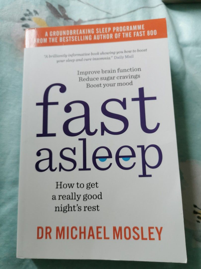 Fast Asleep - How to Get a Really Good Night's Rest - Mosley, Michael