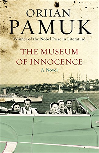 The Museum of Innocence - Pamuk, Orhan