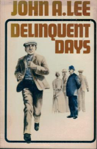 Delinquent Days - Lee, John A