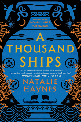 A Thousand Ships - Haynes, Natalie