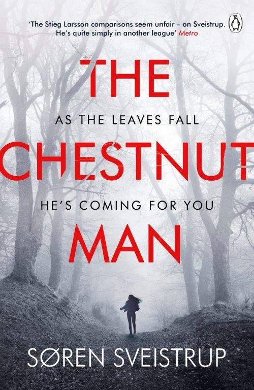 The Chestnut Man - Sveistrup, Soren