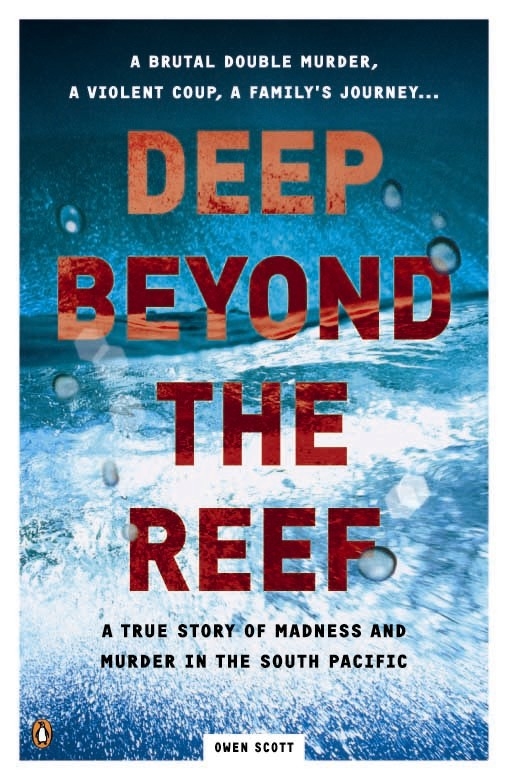 Deep Beyond the Reef - Scott, Owen