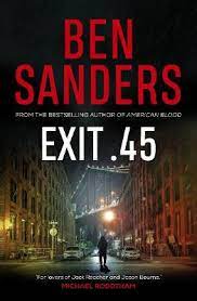 Exit .45 - Sanders, Ben