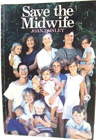 Save the Midwife - Donley, Joan