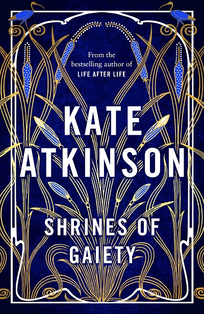 Shrines of Gaiety - Atkinson, Kate