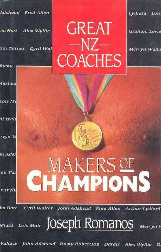 Great NZ Coaches - Makers of Champions - Romanos, Joseph