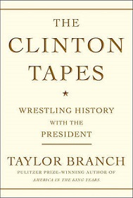 The Clinton Tapes - Wrestling History with the President - Branch,Taylor