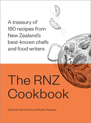 The RNZ Cookbook - Cohen, David and Paterson, Kathy (editors)