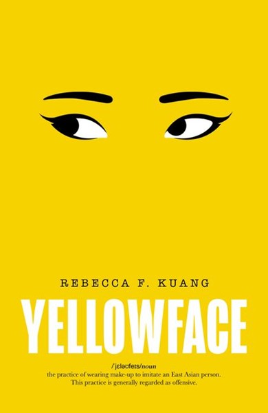 Yellowface - Kuang, Rebecca F 