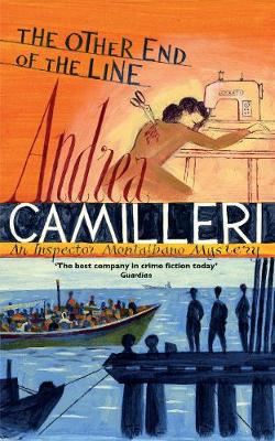 The Other End of the Line - An Inspector Montalbano Mystery - Camilleri, Andrea