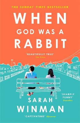 When God was a Rabbit - Winman, Sarah