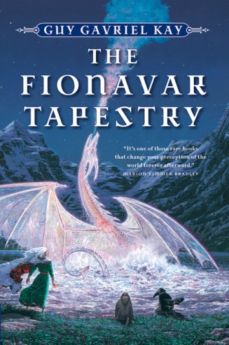 The Fionavar Tapestry - Kay, Guy Gavriel