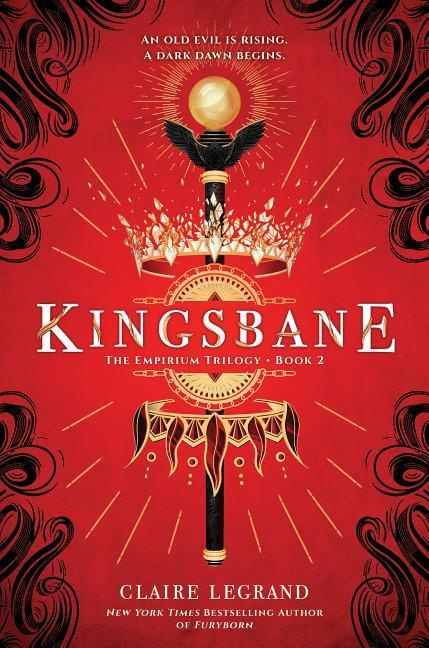 Kingsbane - The Empirium Trilogy Book 2 - Legrand, Claire