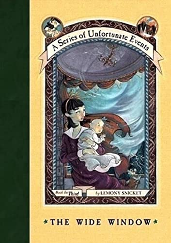 The Wide Window - Book the Third - A Series of Unfortunate Events - Snicket, Lemony