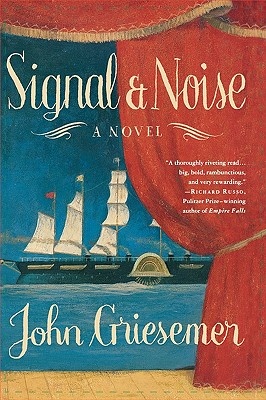 Signal and Noise - Griesemer, John