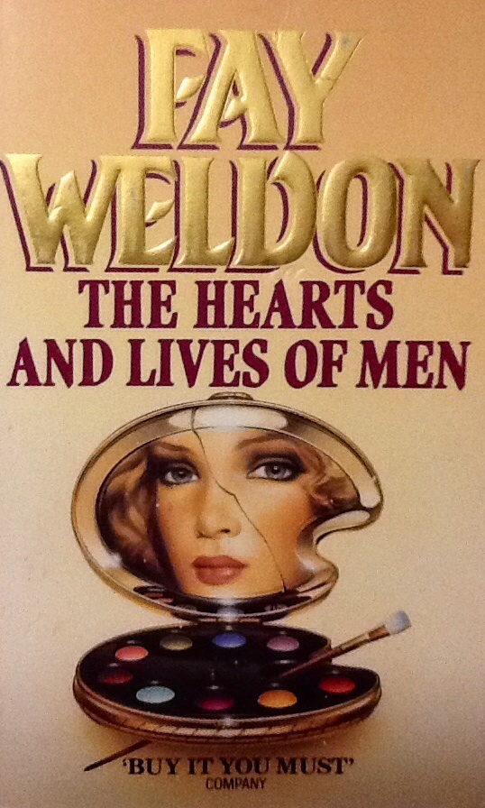 The Hearts and Lives of Men - Weldon, Fay