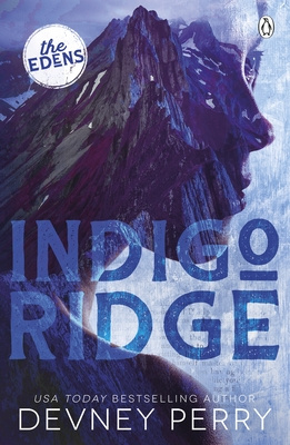 Indigo Ridge (The Edens) - Perry, Devney