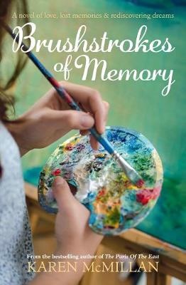 Brushstrokes of Memory - McMillan, Karen