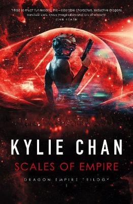 Scales of Empire - Chan, Kylie