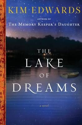 The Lake of Dreams - Edwards, Kim