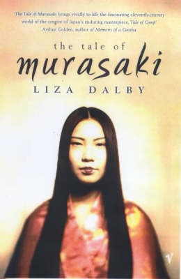 The Tale of Murasaki - Dalby, Liza