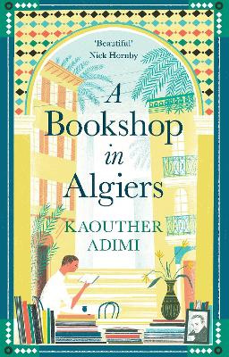 A Bookshop in Algiers - Adimi, Kaouther