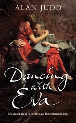 Dancing with Eva - Judd, Alan