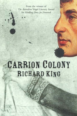 Carrion Colony - King, Richard