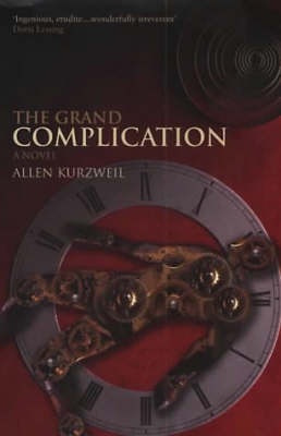 The Grand Complication - Kurzwell, Allen