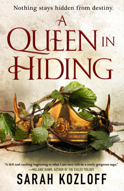 A Queen in Hiding (Nine Realms 1) - Kozloff, Sarah