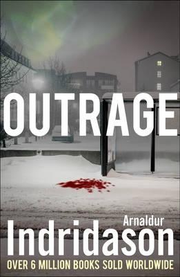 Outrage - Indridason, Arnaldur