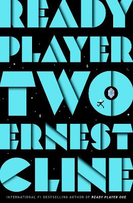 Ready Player Two - Cline, Ernest