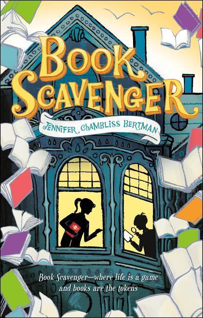 Book Scavenger - Bertman, Jennifer Chambliss