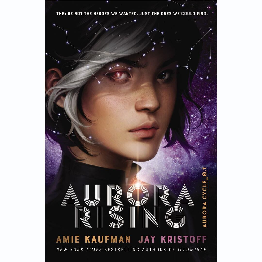 Aurora Rising - Kaufman, Amie & Kristoff, Jay