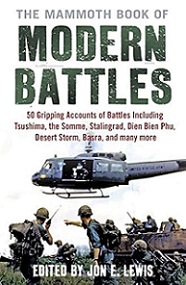 The Mammoth Book of Modern Battles - Lewis, Jon E (editor)