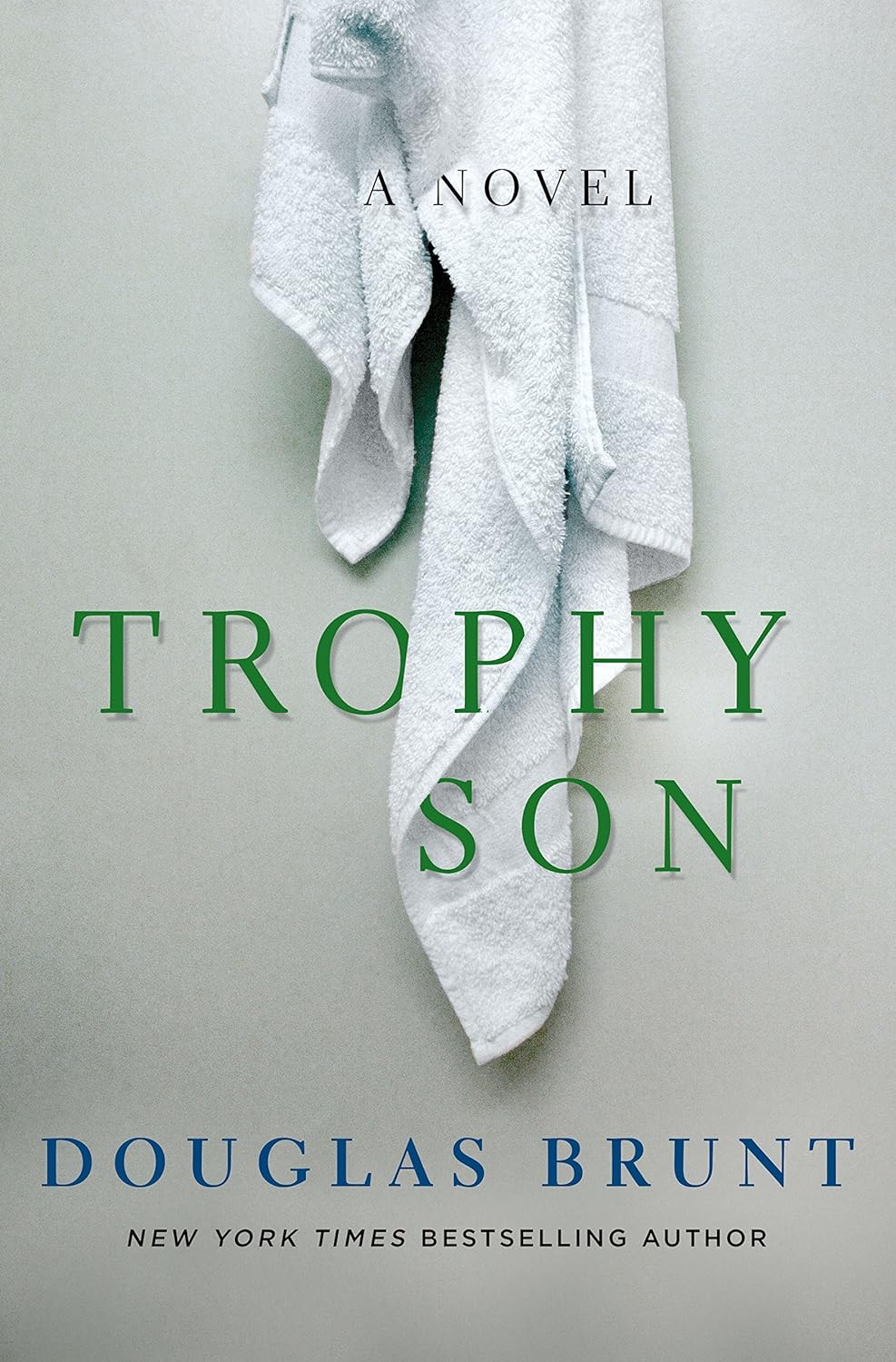 Trophy Son - Brunt, Douglas