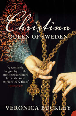 Christina - Queen of Sweden - Buckley, Veronica