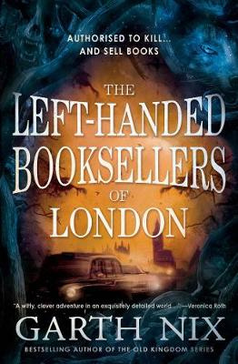 The Left-Handed Booksellers of London - Nix, Garth