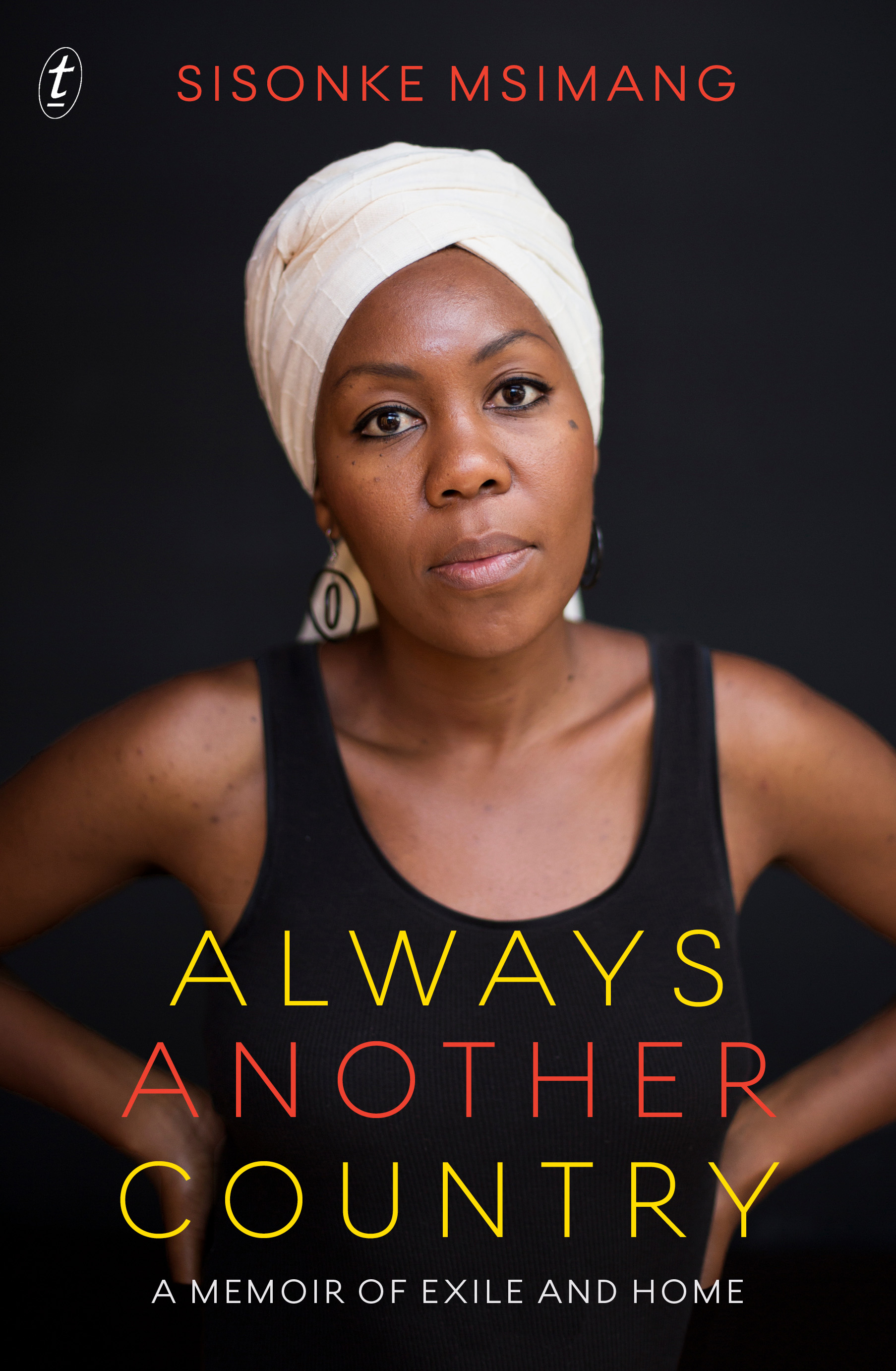 Always Another Country - A Memoir of Exile and Home - Msimang, Sisonke