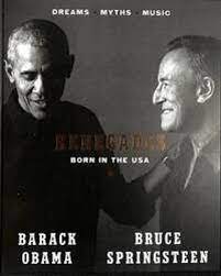 Renegades - Born in the USA - Obama, Barack and Springsteen, Bruce 