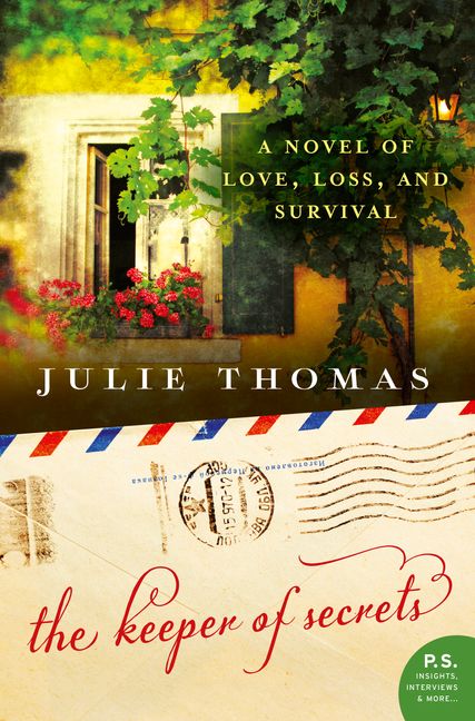 The Keeper of Secrets - A Novel of Love, Loss, and Survival - Thomas, Julie