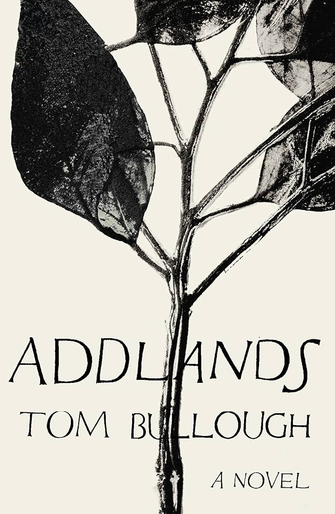 Addlands - Bullough, Tom