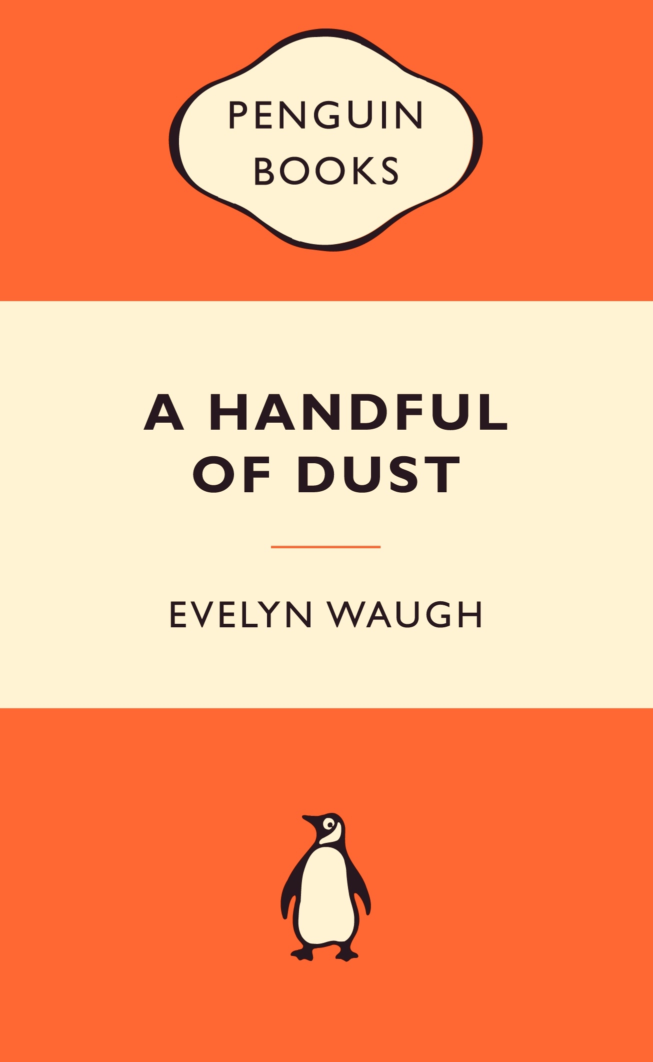 A Handful of Dust: Popular Penguins - Waugh, Evelyn