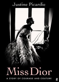 Miss Dior - A Story of Courage and Couture - Picardie, Justine